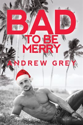 Cover image for Bad to Be Merry