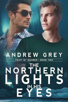 Imagen de portada para The Northern Lights in His Eyes
