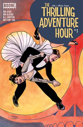 Cover image for The Thrilling Adventure Hour