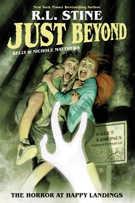 Cover image for Just Beyond: The Horror at Happy Landings
