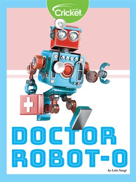 Cover image for Doctor Robot-O
