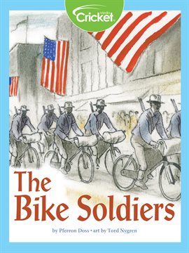 Cover image for The Bike Soldiers