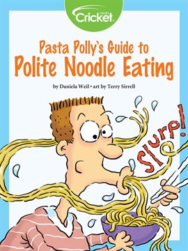 Cover image for Pasta Polly's Guide to Polite Noodle Eating