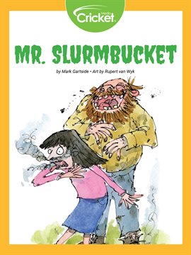 Cover image for Mr. Slurmbucket