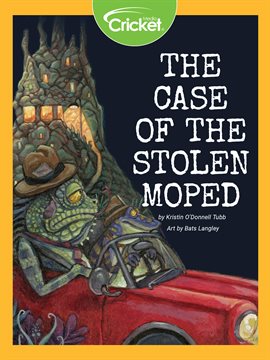 Cover image for The Case of the Stolen Moped