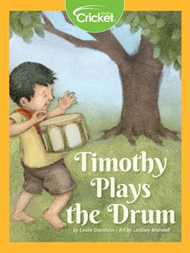 Imagen de portada para Timothy Plays the Drum