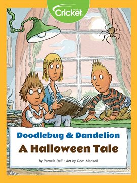 Cover image for Doodlebug & Dandelion: A Halloween Tale