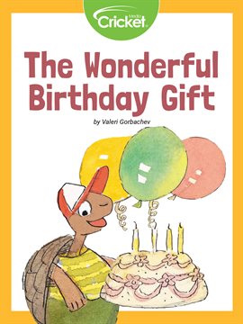 Cover image for The Wonderful Birthday Gift