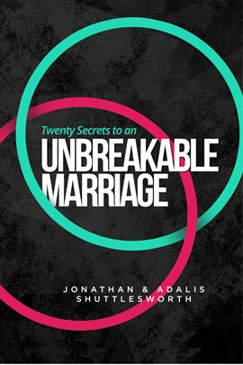 Cover image for Twenty Secrets to an Unbreakable Marriage