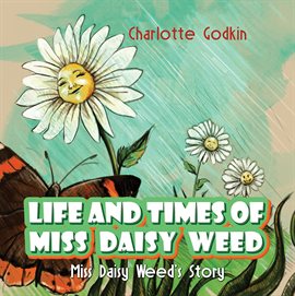 Imagen de portada para Life and Times of Miss Daisy Weed