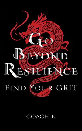 Cover image for Go Beyond Resilience