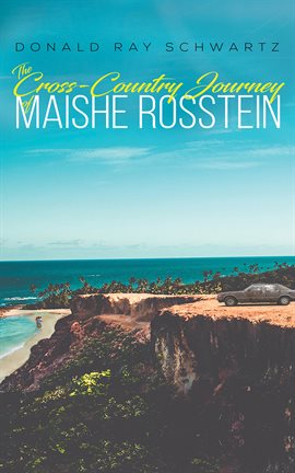 Imagen de portada para The Cross-Country Journey of Maishe Rosstein