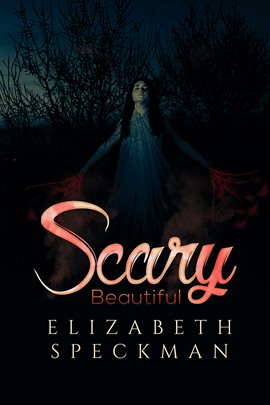 Cover image for Scary Beautiful