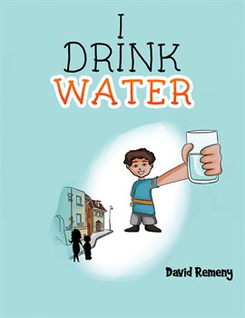 Imagen de portada para I Drink Water