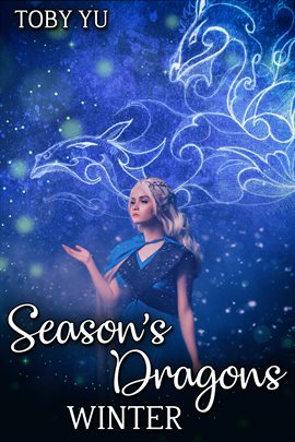 Cover image for Season's Dragons: Winter
