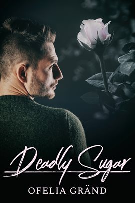 Cover image for Deadly Sugar
