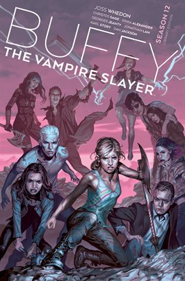 Buffy the Vampire Slayer: Season 12 Library Edition