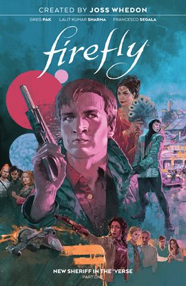 Cover image for Firefly: New Sheriff in the 'Verse Vol. 1