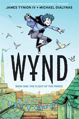 Cover image for Wynd Book One: The Flight of the Prince