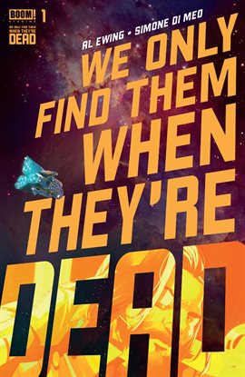 Cover image for We Only Find Them When They're Dead