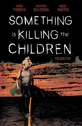 Imagen de portada para Something is Killing the Children Vol. 5