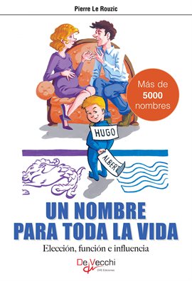 Cover image for Un nombre para toda la vida