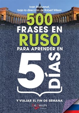Cover image for 500 frases en Ruso para aprender en 5 días