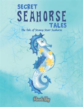 Cover image for Secret Seahorse Tales