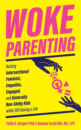 Cover image for Woke Parenting