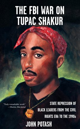 Imagen de portada para The FBI War on Tupac Shakur