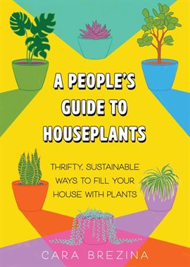 Cover image for A People's Guide to Houseplants