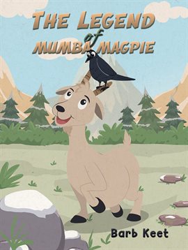 Imagen de portada para The Legend of Mumba Magpie