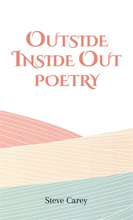 Imagen de portada para Outside Inside Out – Poetry