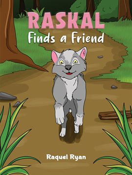 Cover image for Raskal Finds a Friend