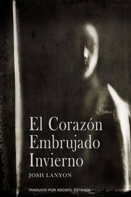 Cover image for El Corazón Embrujado