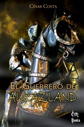 Imagen de portada para El Guerrero de Aukazland
