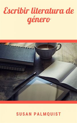 Cover image for Escribir literatura de género