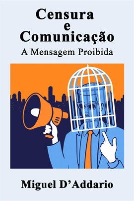 Censura e Comunicação Censura e Comunicação