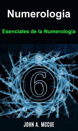 Cover image for Numerología. Esenciales de la Numerología