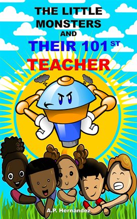 Cover image for The Little Monsters and Their 101st Teacher
