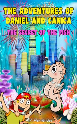 Imagen de portada para The Adventures of Daniel and Canica