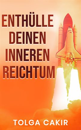 Enthülle Deinen Inneren Reichtum Enthülle Deinen Inneren Reichtum