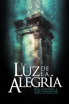 Cover image for La luz de la alegría
