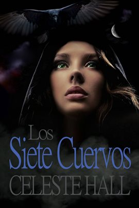 Cover image for Los siete cuervos