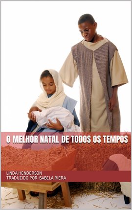 O Melhor Natal de Todos os Tempos O Melhor Natal de Todos os Tempos
