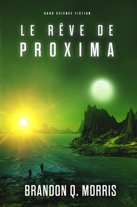 Cover image for Le Rêve de Proxima