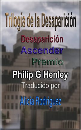 Imagen de portada para Trilogía de la Desaparición