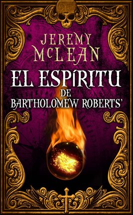 Cover image for El espíritu de Bartholomew Roberts