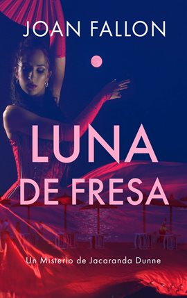 Cover image for Luna de fresa