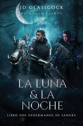 Cover image for La Luna y La Noche